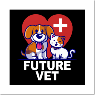 Future Vet, Future Veterinarian Vet Tech Vet Major Veterinary School Posters and Art